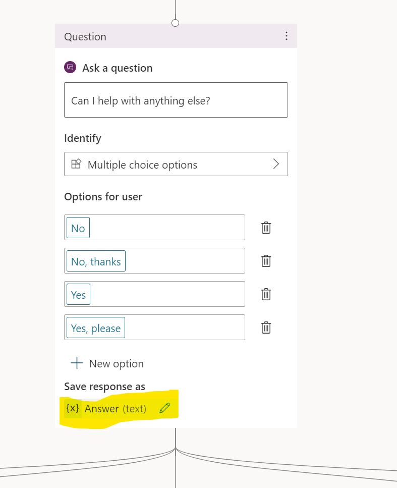 Figure 5: Create a new Question node and name the response as "answer"